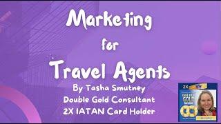 Marketing for Travel Agents