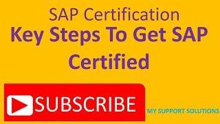 SAP Certification - Key Steps To Get Certified