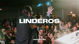 LINDEROS 2025 // ÚLTIMA NOCHE