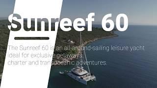 Luxury crewed catamaran - SUNREEF 60 "SINATA"