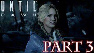 Until Dawn Part 3 Ft. MakoTitan, Seth and Ray!!!