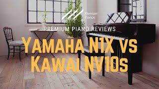  Discover the Beauty of Hybrid Pianos | Yamaha N1X vs Kawai NV10s Review, Demo & Comparison 