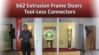 b62 Extrusion Frame Doors - Tool-Less Connectors