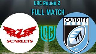 URC Round 2 Scarlets vs Cardiff Full Match Replay 28 September 2024