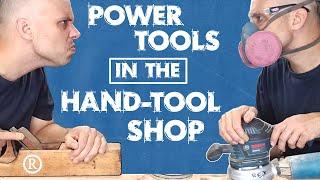 Three power tools for your hand-tool shop.