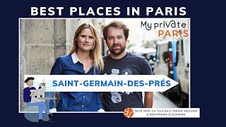 Paris best places  #6 Saint Germain des Prés | My Private Paris