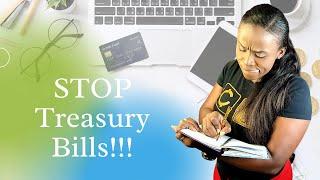 Investing in treasury bills may not be a smart money move