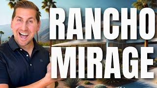 TOP 5 Reasons to MOVE to Rancho Mirage California!