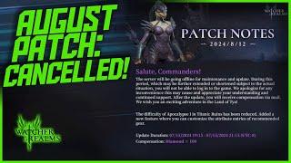 Last months Update is Cancelled!? || Watcher of Realms