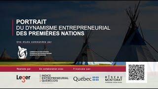 Portrait du dynamisme entrepreneurial des Premières Nations