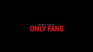 WhyBaby?, UncleFlexxx - ONLY FANS (prod. by Beast Inside Beats) (Official Video, 2021)