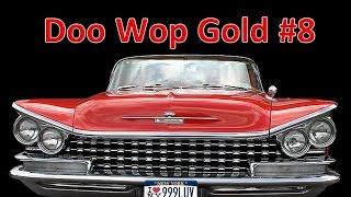 Doo Wop Gold #8