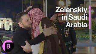 Zelenskiy Arrives in Saudi Arabia, Meets Crown Prince Mohammed bin Salman