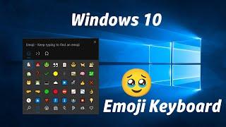 How to Open Windows 10 Emoji Keyboard