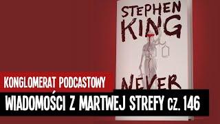 Wiadomości z Martwej Strefy - 146 - Listopad 2024 (Stephen King)