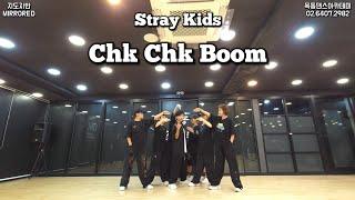 Stray Kids (스트레이 키즈) - Chk Chk Boom / 목동댄스아카데미 지도자반 커버댄스