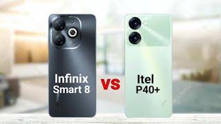 Infinix Smart 8 vs Itel P40 Plus