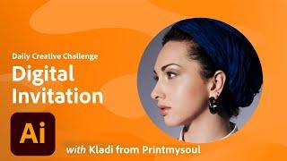 Illustrator Daily Creative Challenge - Digital Invitation | Adobe Creative Cloud