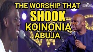 THE WORSHIP THAT SHOOK KOINONIA ABUJA || APOSTLE JOSHUA SELMAN