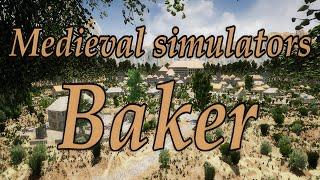 Medieval simulators: Baker | GamePlay PC