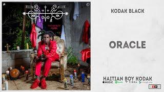 Kodak Black - "Oracle" (Haitian Boy Kodak)