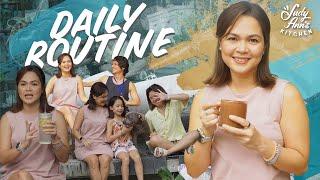 My Daily Routine | Judy Ann's Kitchen