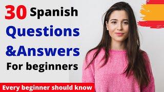 Most Common Spanish Questions and Answers for Beginners.