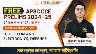 CLASS 02 - IT, TELECOM AND ELECTRONICS, DEFENCE | CSAP IAS ACADEMY