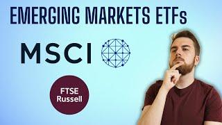 Emerging Markets ETFs | FTSE vs. MSCI | 2024