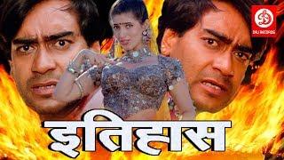 Itihaas - Bollywood Action Movies | Ajay Devgan,Twinkle Khanna & Amrish puri | Superhit Action Movie