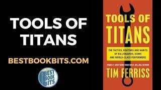 Tools of Titans | Tim Ferriss | Book Summary