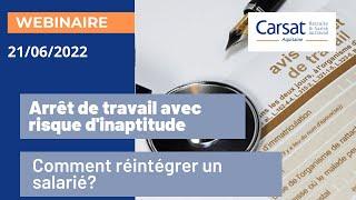 WEBINAIRE   Arrêt de travail avec risque d'inaptitude, ce qu'il faut savoir