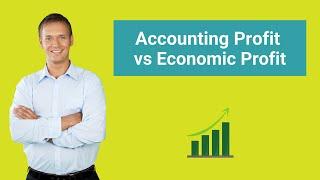 Accounting Profit vs Economic Profit | Find Out the Best Differences!