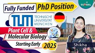 Fully Funded PhD Position in Plant Cell & Molecular Biology @ TUM, Germany | Apply NOW!