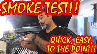 How to Smoke Test for a Vacuum Leak on your Car or Truck! Short, Sweet and to the Point!!