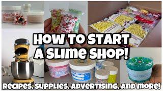 How to Start a Slime Shop! EVERYTHING You Need to Know