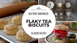 FLAKY TEA BISCUITS RECIPE | Ready in 20 minutes!