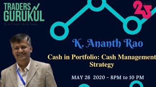 SUPER25 The Cash Management Strategy by K Anant Rao