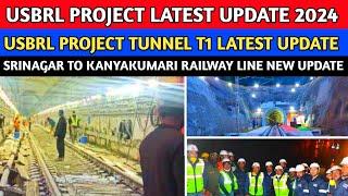 USBRL Tunnel T1 Latest Update | USBRL Latest Update December 2024