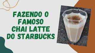 Fazendo o Famoso Drink Chai Latte do Starbucks - WiFi na Cozinha (*)