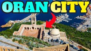 Oran City Algeria: Top Things to Do and Visit