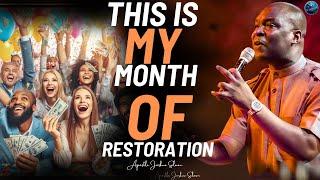 "Embrace Your Season of Restoration – It’s Time to Reclaim Your Blessings!" Apostle Joshua Selman