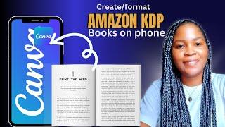 HOW TO WRITE/FORMAT AMAZON KDP BOOK ON Phone