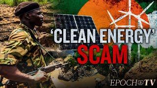 ‘Clean Energy’ Is the Scam We All Fell For | Ronald Stein | Larry Elder