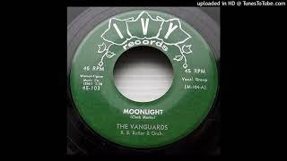 The Vanguards - Moonlight At My Window (Doo Wop)