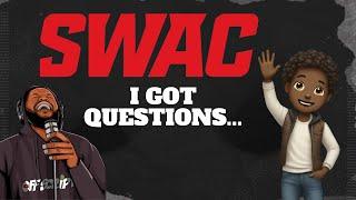 SWAC I JUST HAVE A FEW QUESTIONS | OFFSCRIPT LIVE