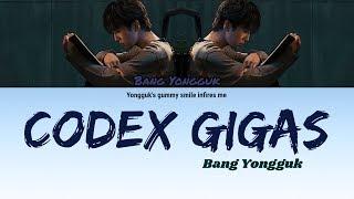 BANG YONGGUK (방용국) - CODEX GIGAS (방용국 가사) LYRICS (HAN|ROM|ENG)