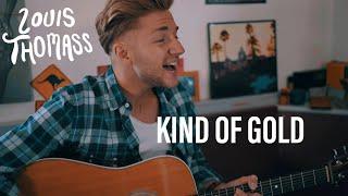 Louis Thomass - Kind of Gold (Official Video)