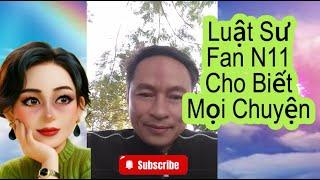 Luật Sư Fan 11 Cho Hay Mọi Việc Về Chị Hai