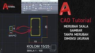 Cara mengubah skala gambar di autocad terbaru  - Tanpa merubah dimensi ukuran